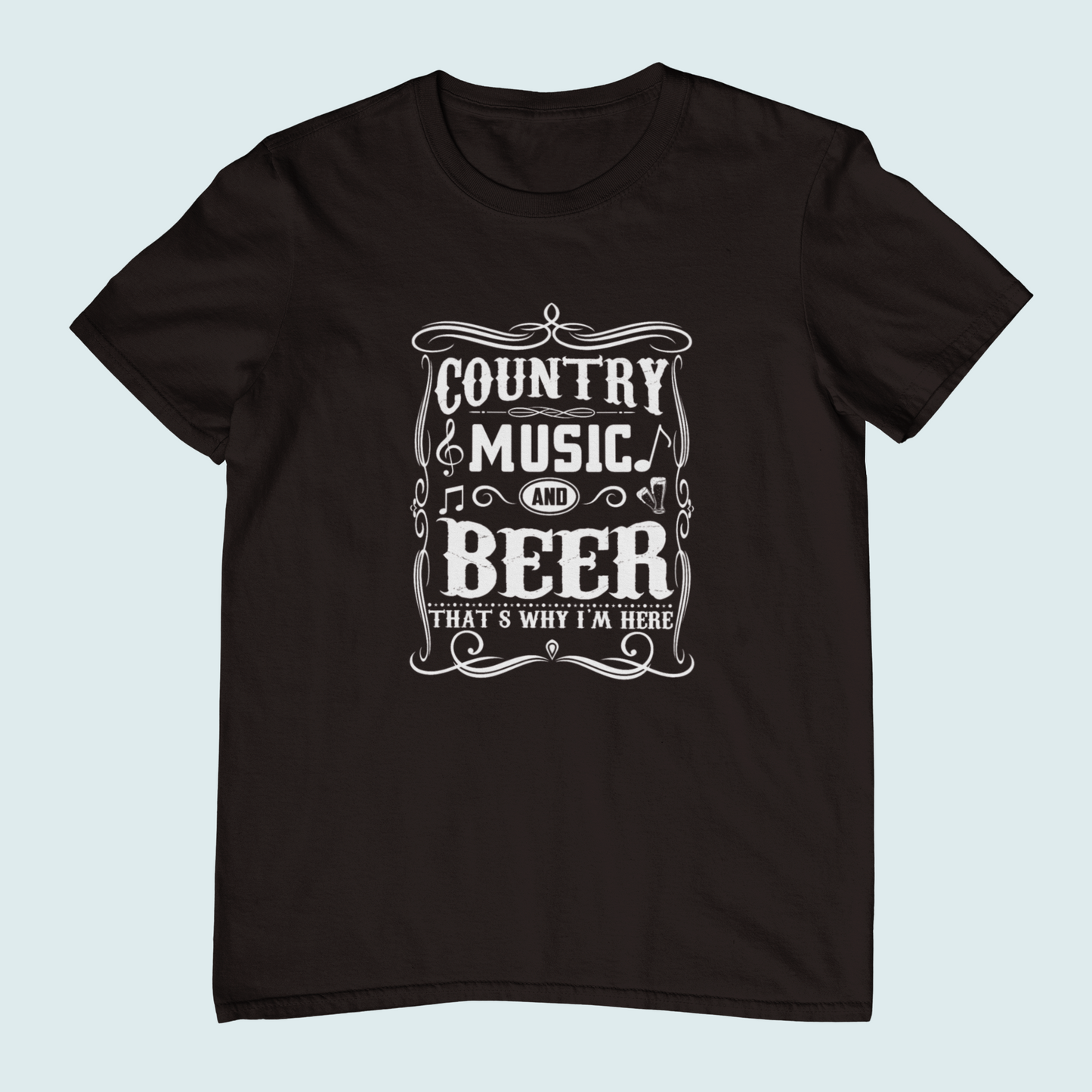 Country Music and Beer! That's Why I'm Here. | Women Tee