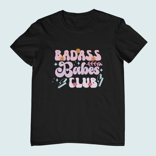 Badass Babes Club | Women Tee