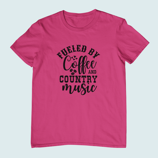 Fueled By Coffee and Country Music | Women Tee