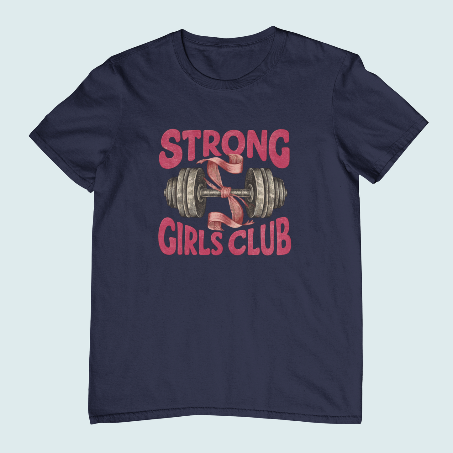 Strong Girls Club | Women T-shirts