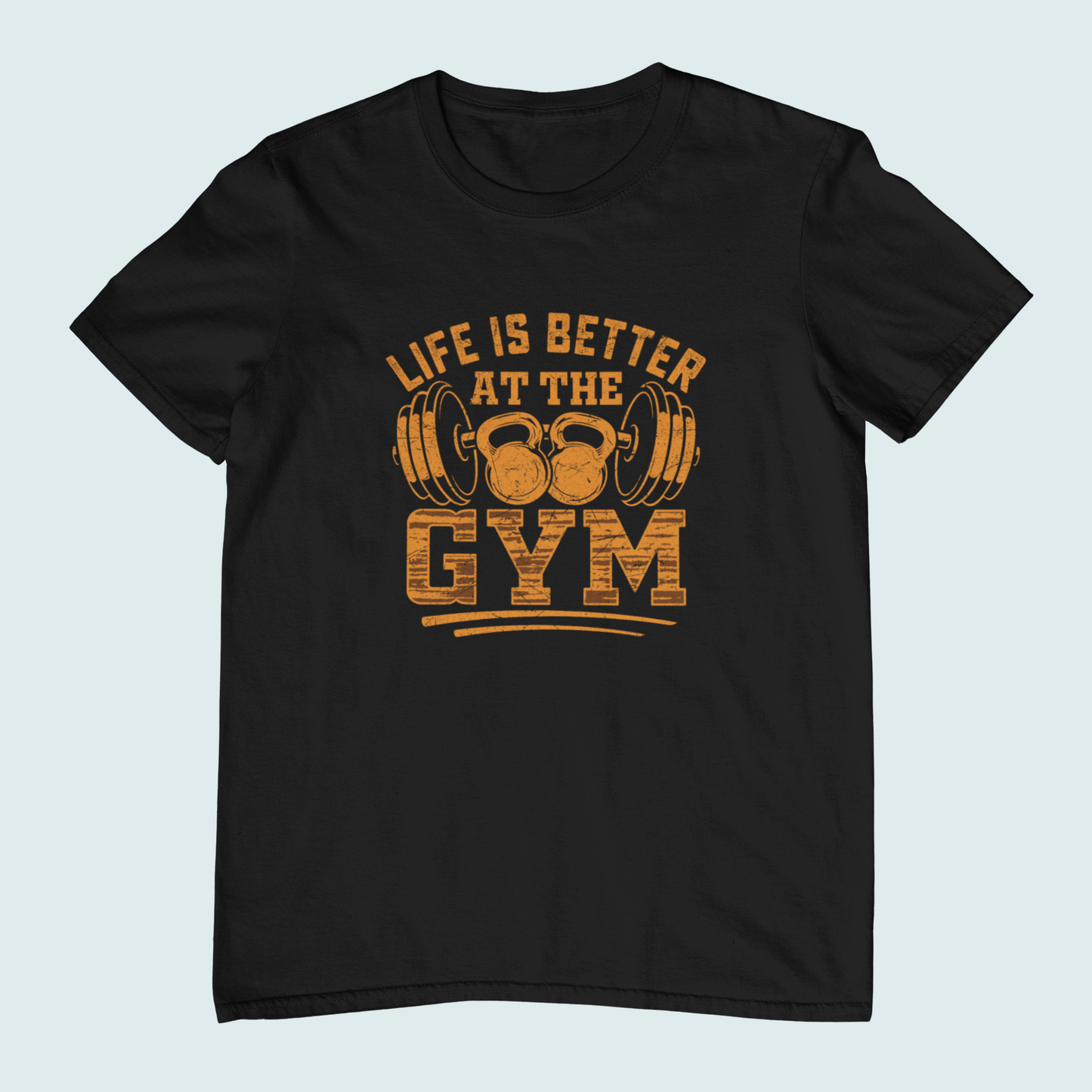 Life is Better at the Gym | Women T-Shirts