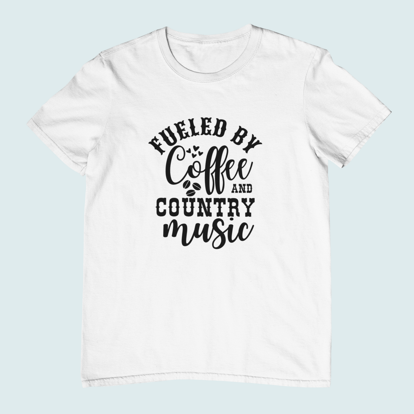 Fueled By Coffee and Country Music | Women Tee