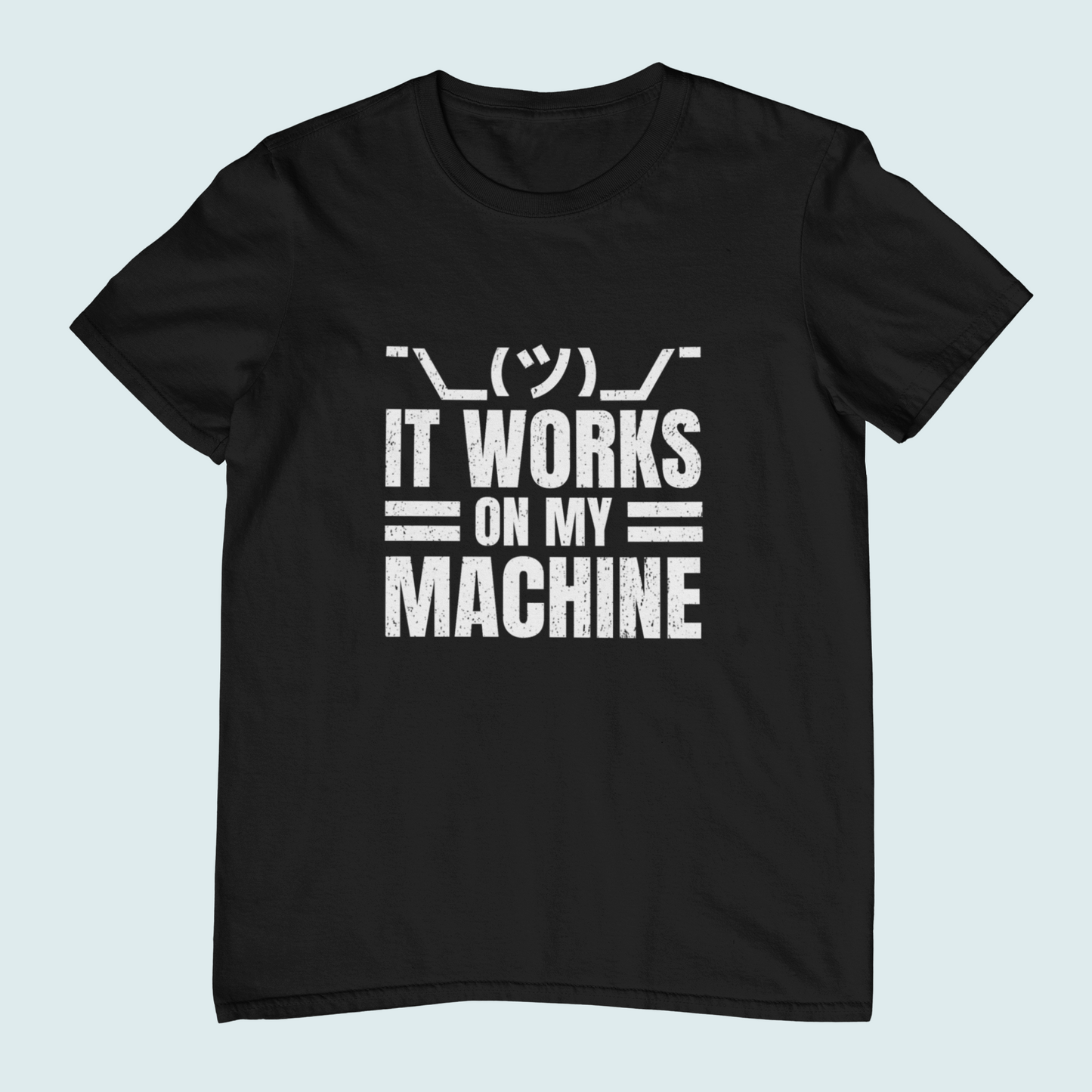 It Works On My Machine | Women Tee