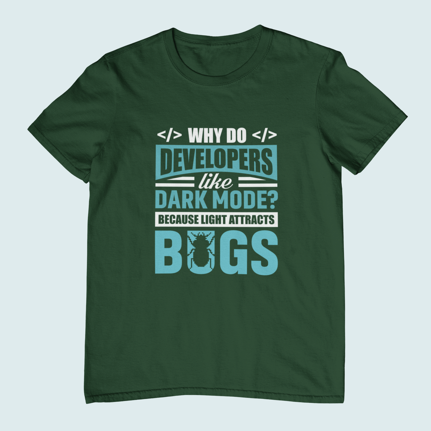 Why Do Developers Like Dark Mode | Women Tee