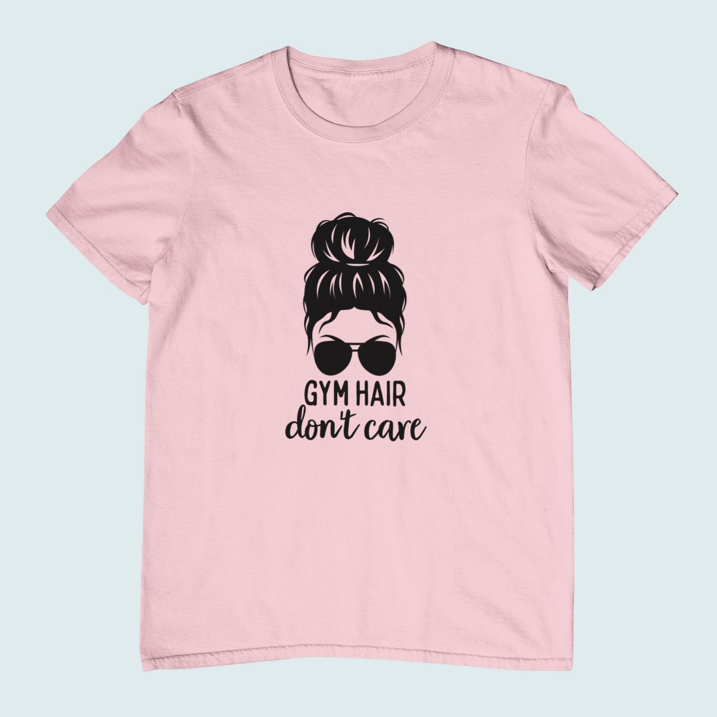 Gym Hair Don't Care | Women Tee