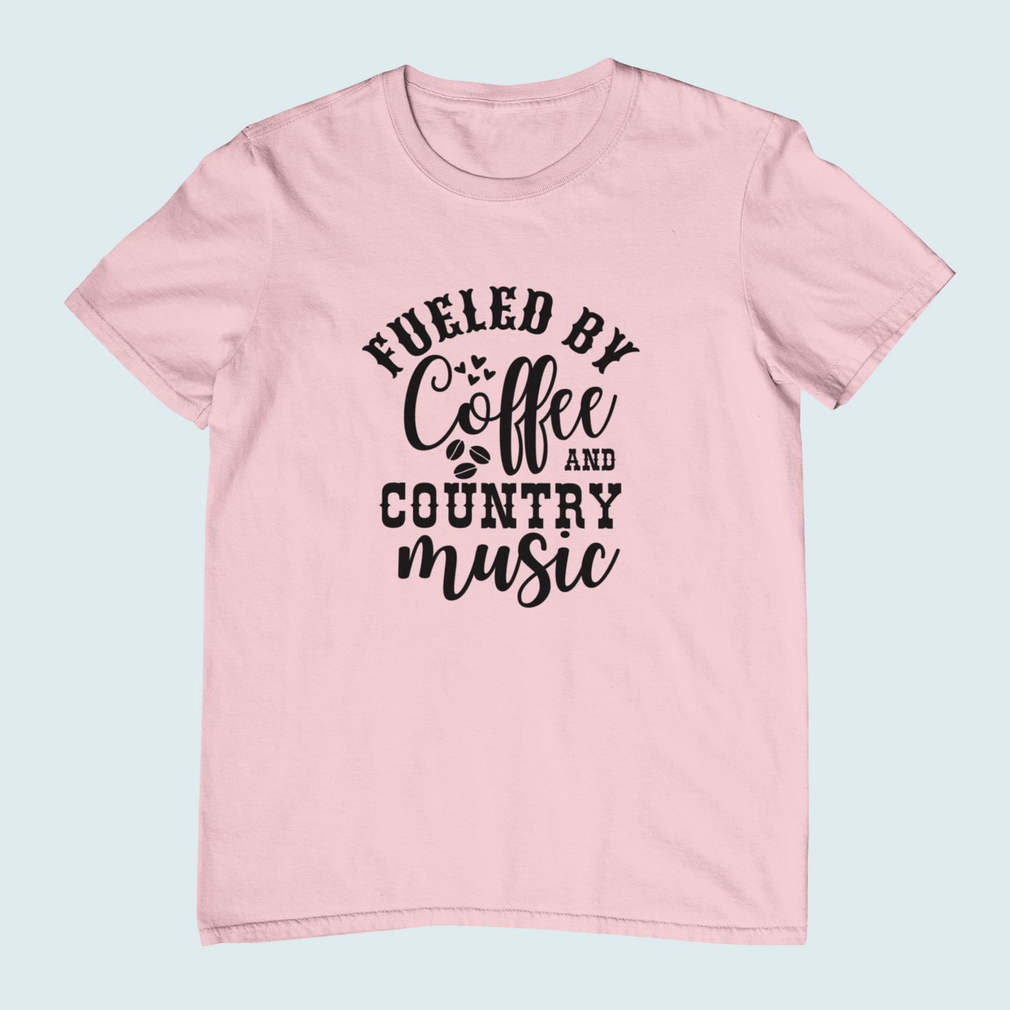 Fueled By Coffee and Country Music | Women Tee