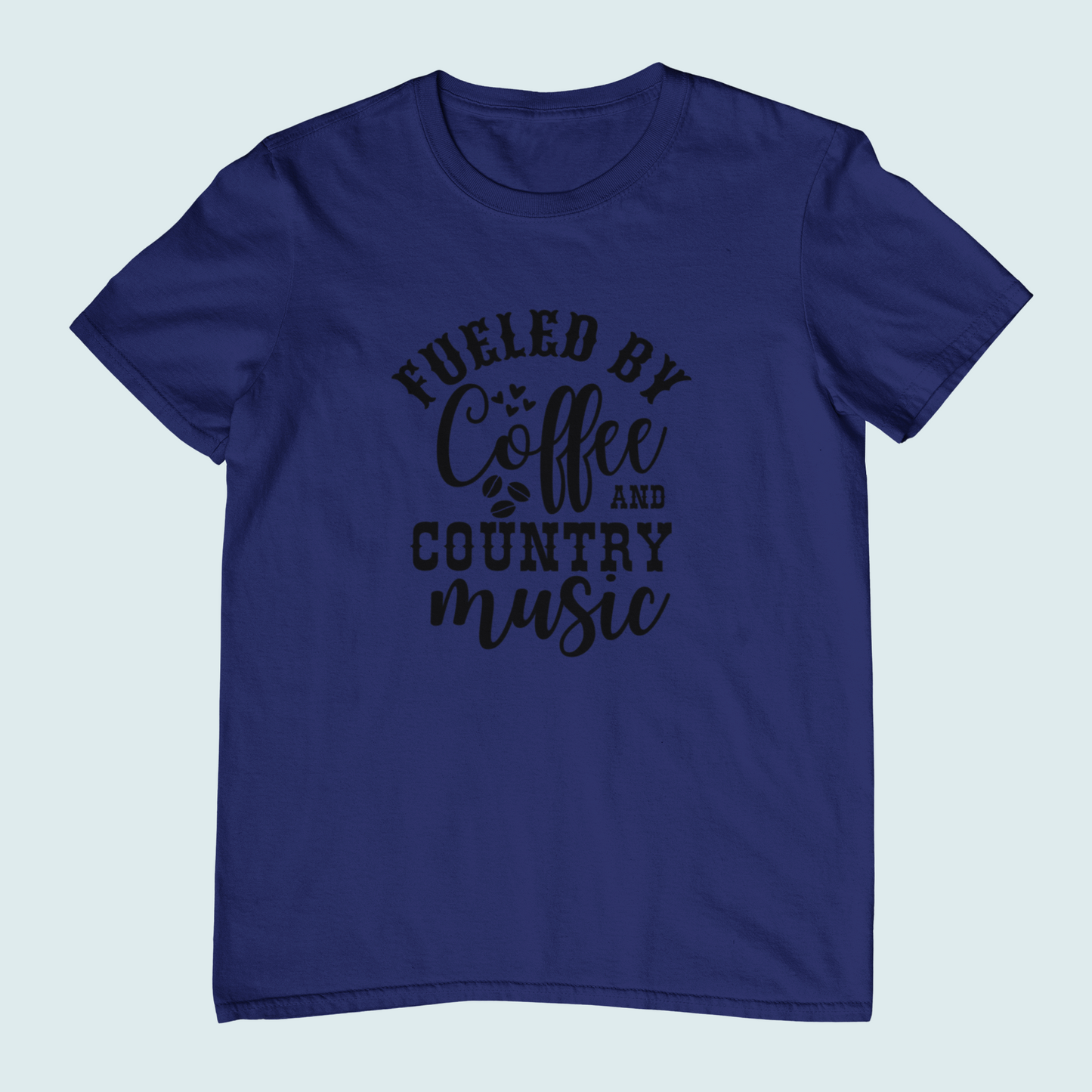 Fueled By Coffee and Country Music | Women Tee